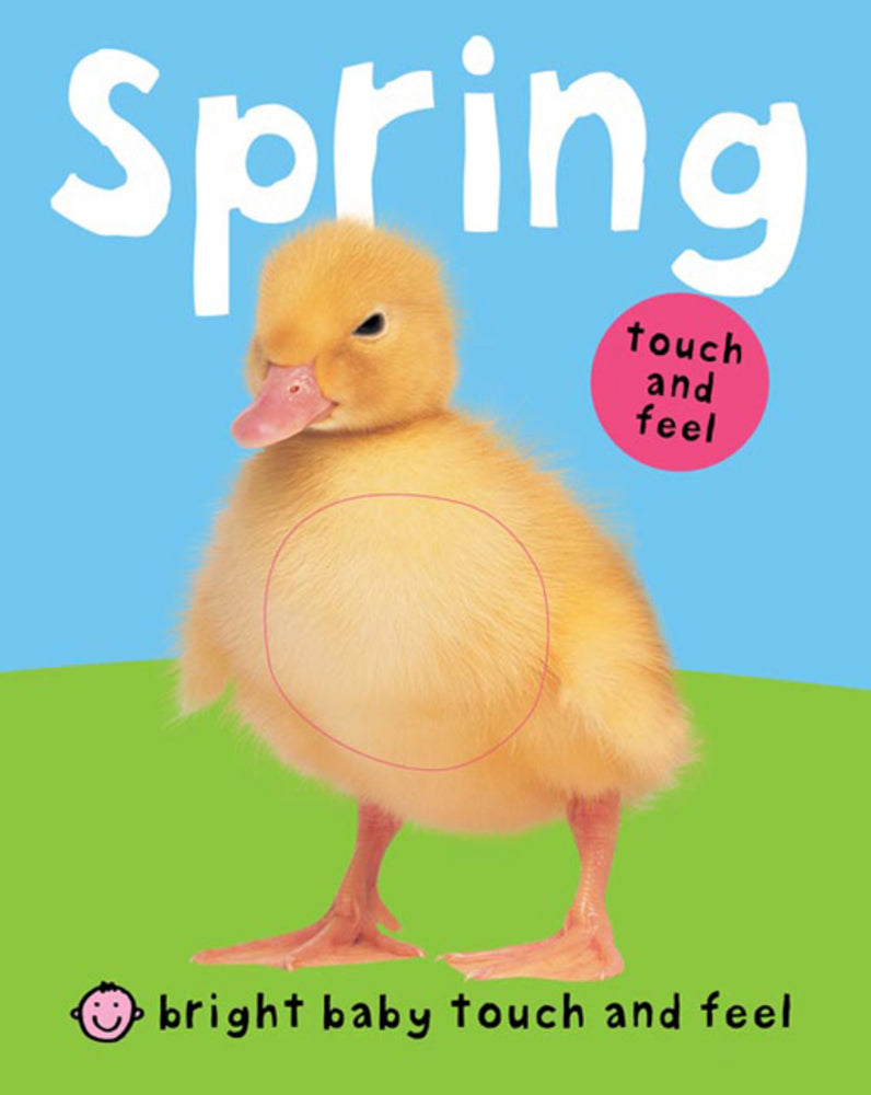 Bright Baby Touch and Feel Spring - Board Book | Priddy Books