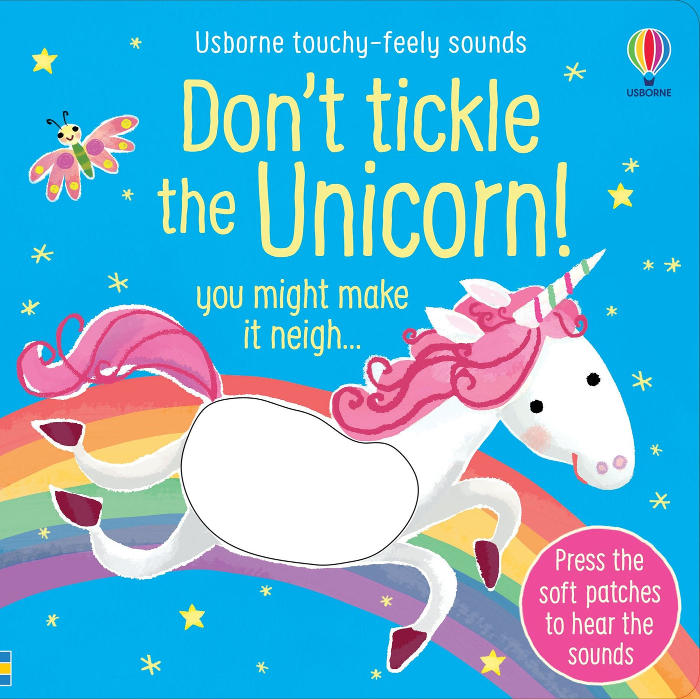 Don't Tickle the Unicorn! (Touchy-Feely Sounds) - Board Book | Usborne