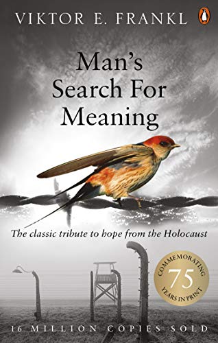 Man's Search For Meaning: The classic tribute to hope from the Holocaust - Paperback | Viktor E Frankl
