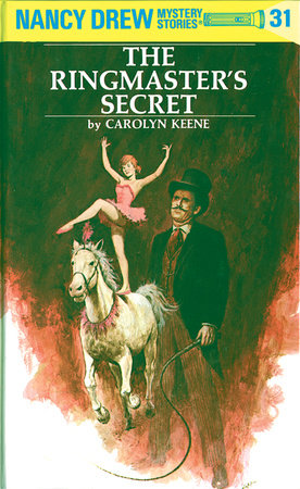 Nancy Drew 31: the Ringmaster's Secret - Hardcover | Carolyn Keene