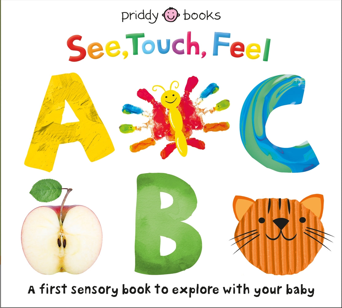 See, Touch, Feel: ABC - Board Book | Priddy Books