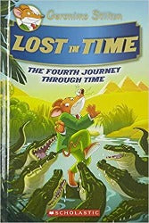 Lost in Time: The Fourth Journey Through Time #4  | Geronimo Stilton