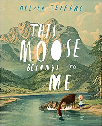 This Moose Belongs to Me - Paperback | Oliver Jeffers by HarperCollins Publishers Book