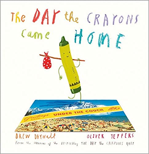 The Day the Crayons Came Home - Hardcover | Oliver Jeffers by HarperCollins Publishers Book