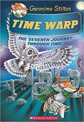 Time Warp (Geronimo Stilton Journey Through Time #7) by Scholastic Book