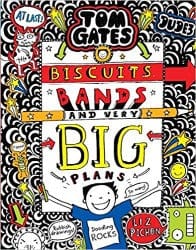 Tom Gates #14: Biscuits Bands and Very Big Plans by Scholastic Book
