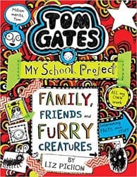 Tom Gates #12: Family Friends and Furry Creatures by Scholastic Book