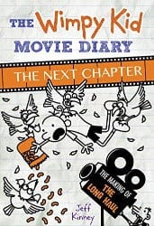 The Wimpy Kid Movie Diary: The Next Chapter (The Making of The Long Haul) - Hardcover | Jeff Kinney by Penguin Random House Book