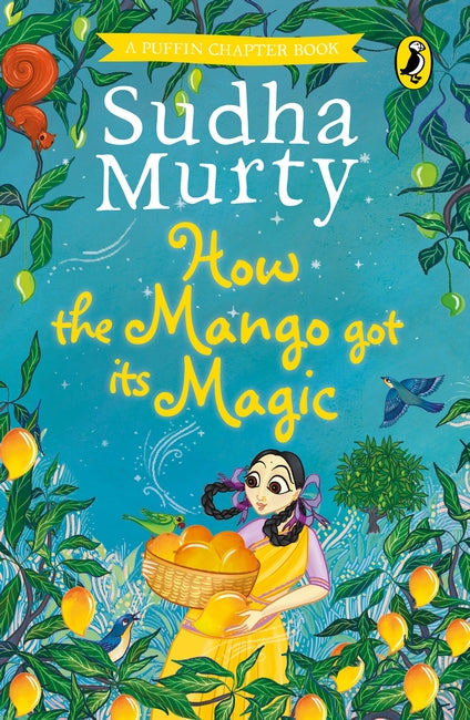 How the Mango got its Magic - Hardcover | Sudha Murty
