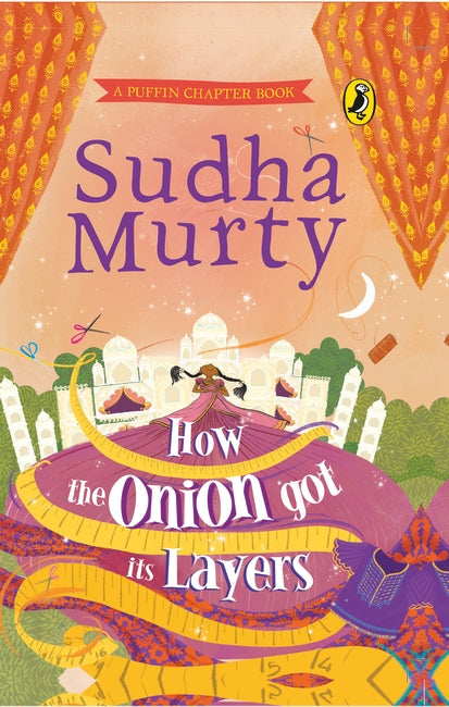 How the Onion Got Its Layers - Hardcover | Sudha Murty