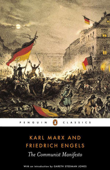 The Communist Manifesto - Paperback | Karl Marx and Friedrich Engels