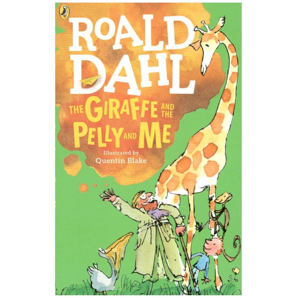 Roald Dahl: The Giraffe and the Pelly and Me - Paperback
