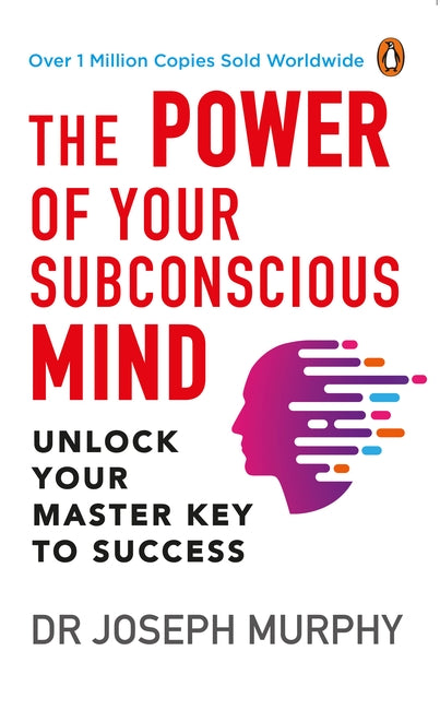 The Power of Your Subconscious Mind - Paperback | Joseph Murphy