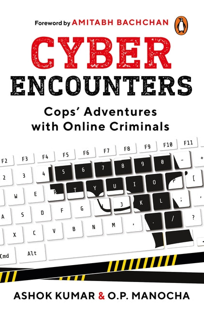 Cyber Encounters: Cops' Adventures With Online Criminals - Paperback | Ashok Kumar, O.P. Manocha