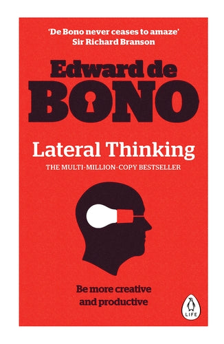 Lateral Thinking - Paperback | Edward de Bono