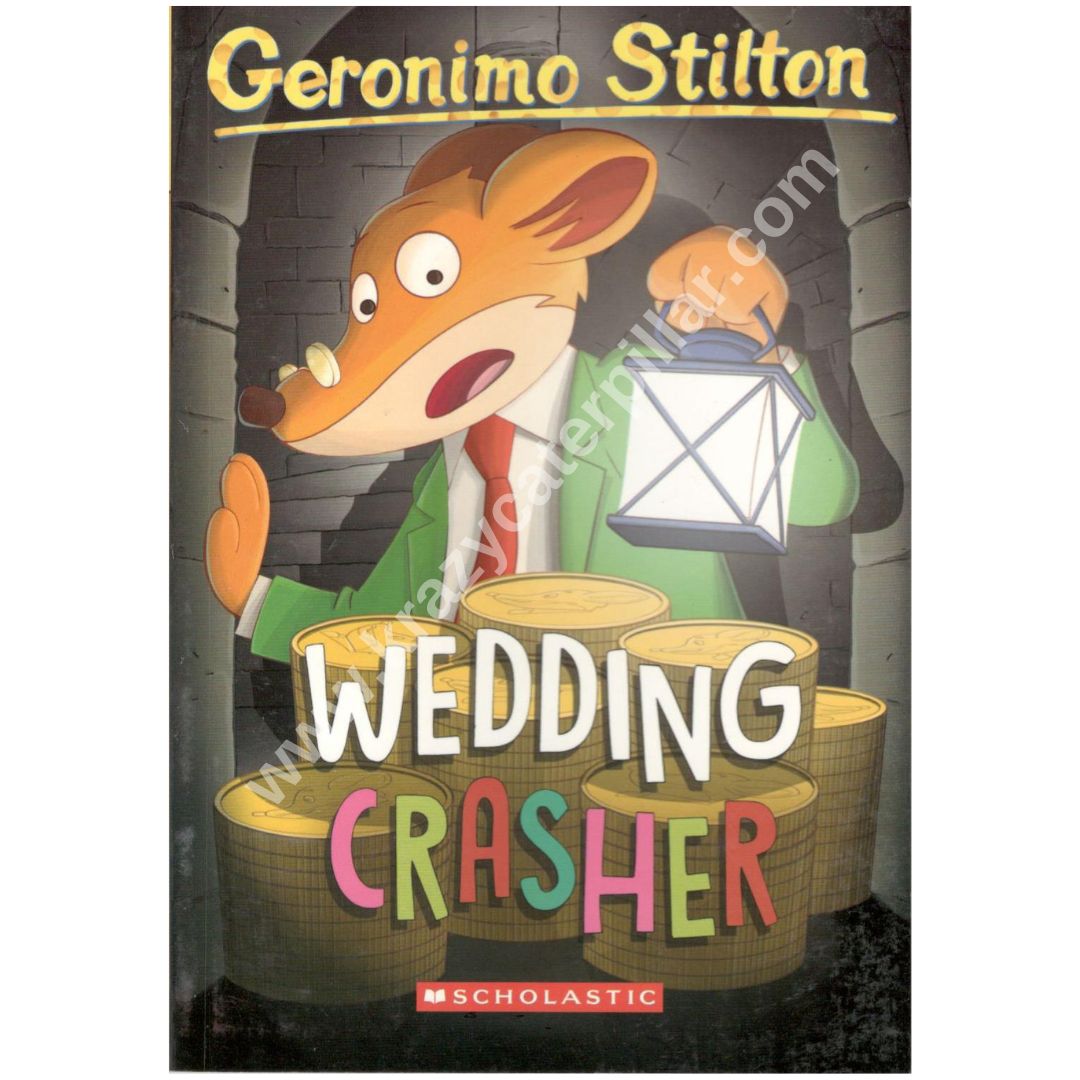 Geronimo Stilton: #28 Wedding Crasher - Paperback