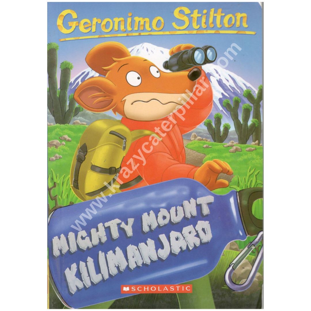 Geronimo Stilton #41: Mighty Mount Kilimanjaro - Paperback