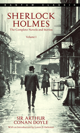 Sherlock Holmes: The Complete Novels and Stories Volume I - Paperback | Sir Arthur Conan Doyle