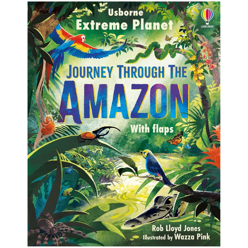 Extreme Planet: Journey through the Amazon - Board Book | Usborne Books