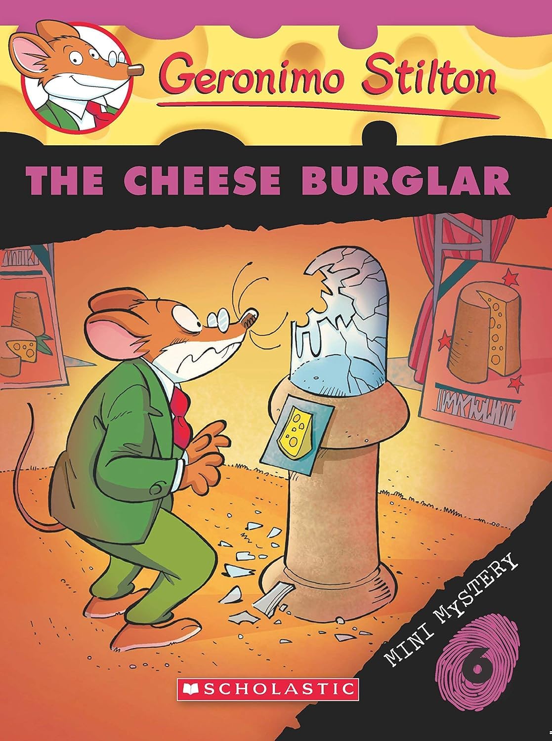 Geronimo Stilton #06: The Cheese Burglar Mini Mystery - Paperback