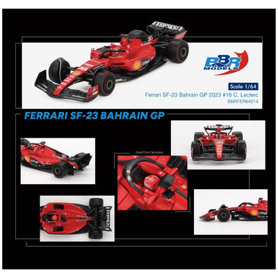 BBR Model #014: Ferrari SF23 #16 C. Leclerc Bahrain GP