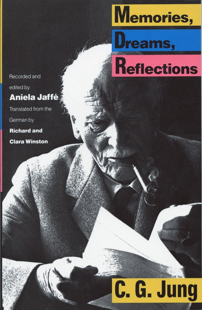 Memories, Dreams, Reflections | C. G. Jung