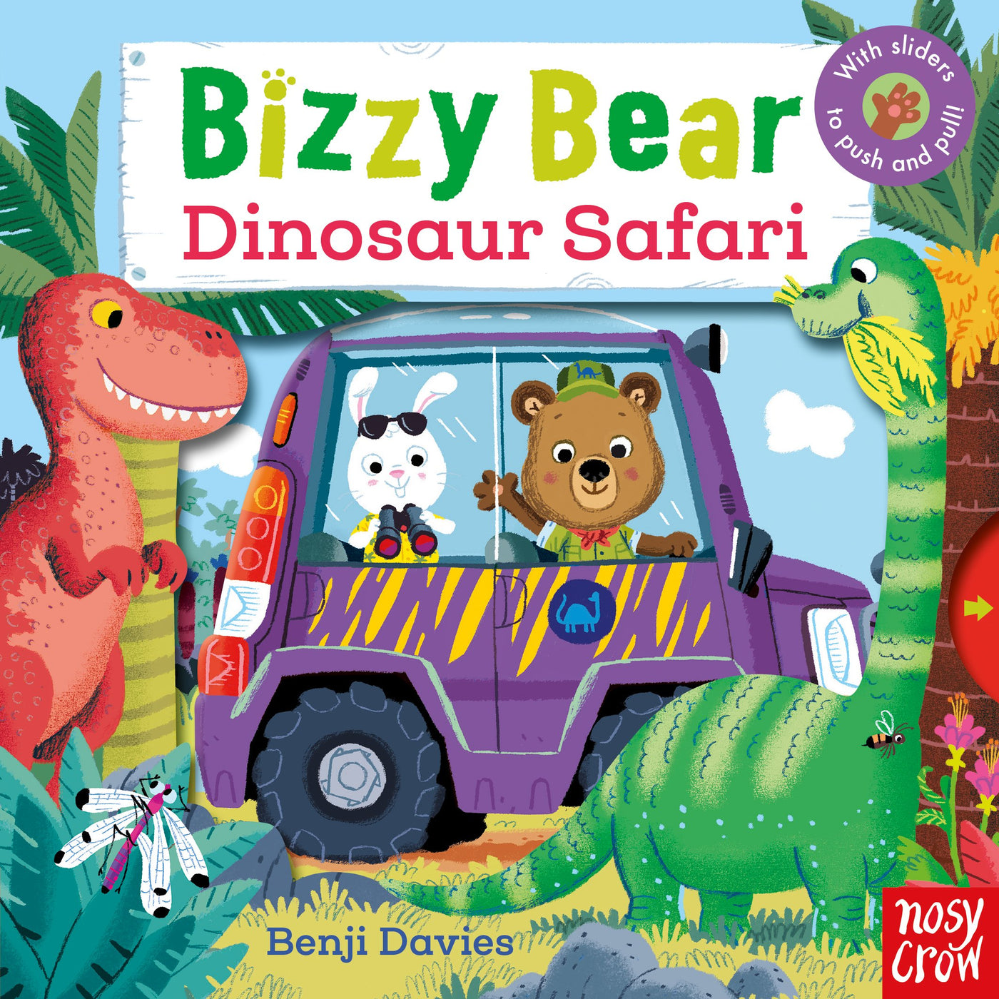 Bizzy Bear: Dinosaur Safari - Board Book | Nosy Crow
