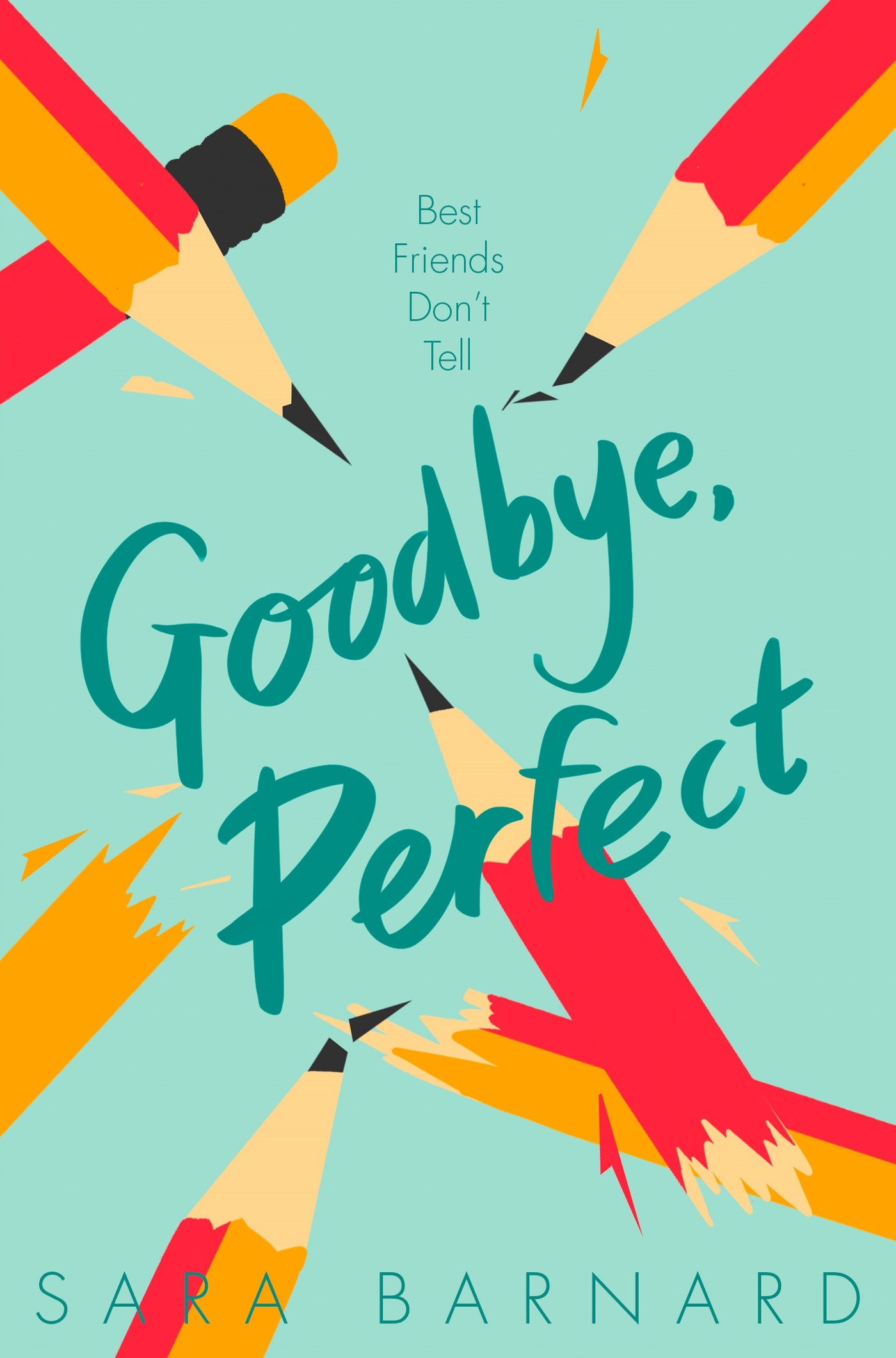 Goodbye, Perfect - Paperback | Sara Barnard