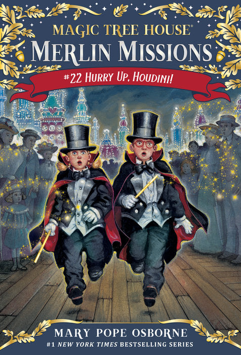 #22 Hurry Up, Houdini!: Magic Tree House Merlin Missions – Paperback | Mary Pope Osborne