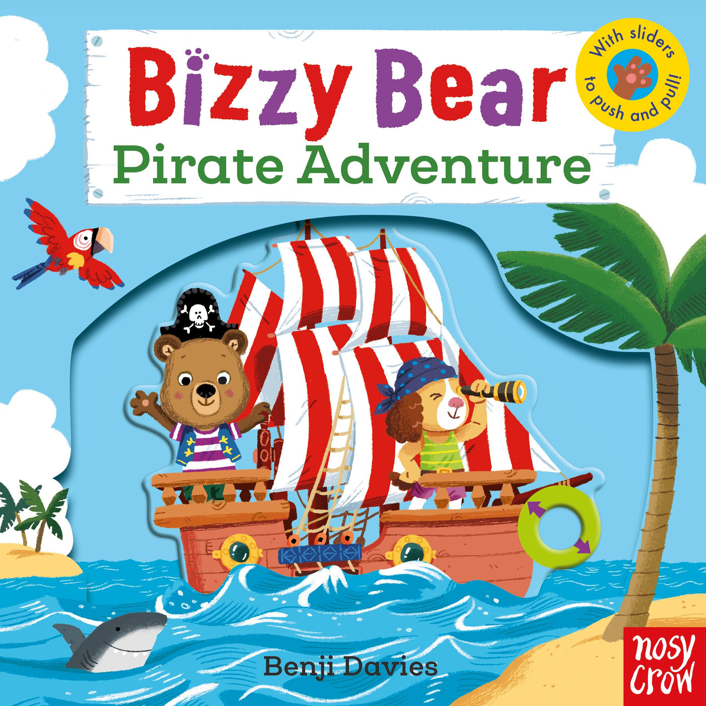 Bizzy Bear: Pirate Adventure! - Board Book | Nosy Crow