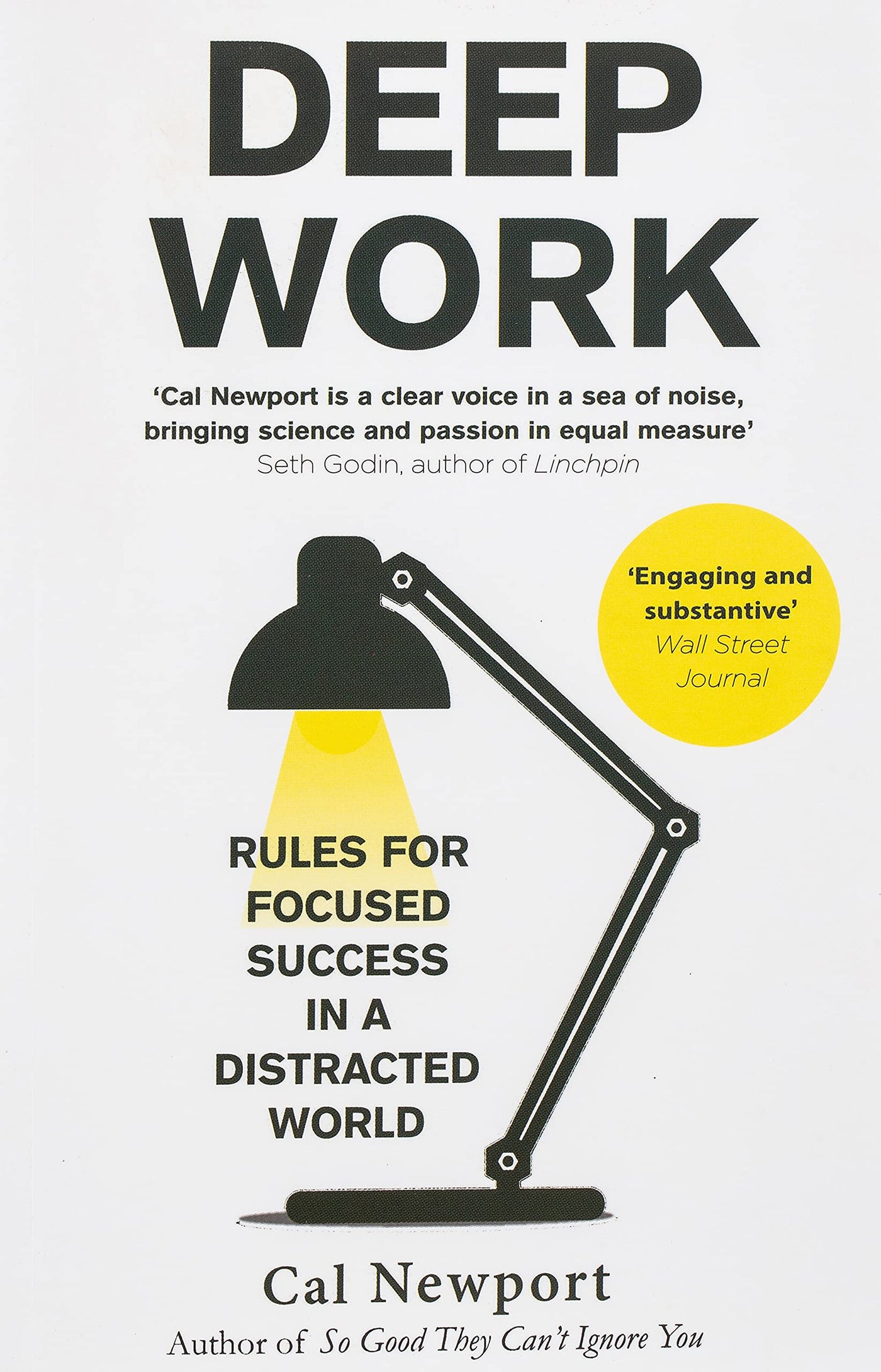 Deep Work: Rules for Focused Success in a Distracted World (Paperback) | Cal Newport