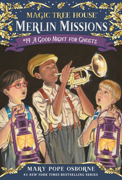 #14 A Good Night for Ghosts: Magic Tree House Merlin Missions – Paperback | Mary Pope Osborne