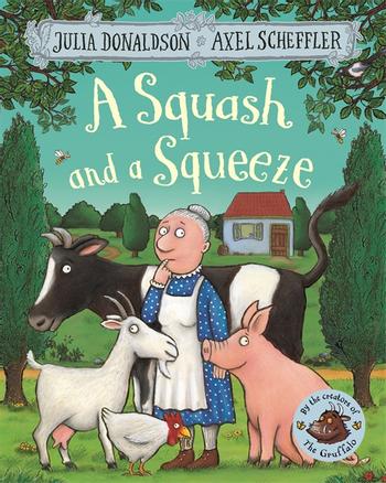 A Squash and a Squeeze | Julia Donaldson