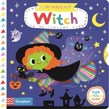 My Magical Witch - Board Book | Campbell