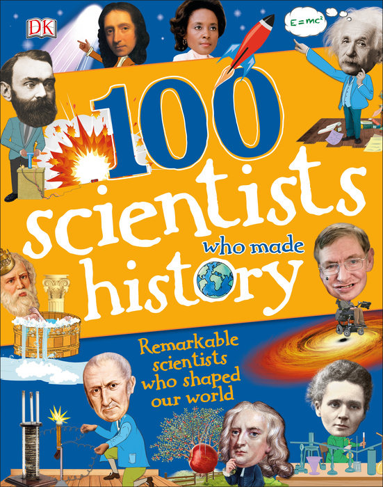 100 Scientists Who Made History - Hardcover | DK Books
