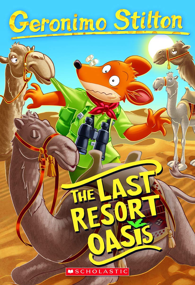 #77: The Last Resort Oasis - Paperback | Geronimo Stilton