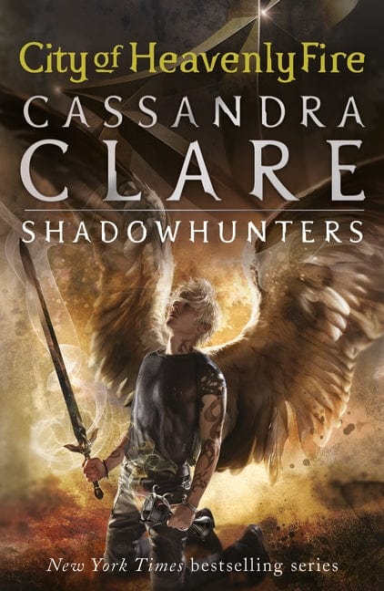 The Mortal Instruments 6: City of Heavenly Fire - Paperback | Cassandra Clare
