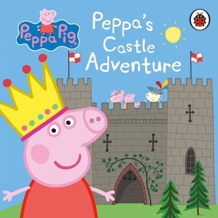 Peppa Pig: Peppa's Castle Adventure - Board Book | Ladybird Books