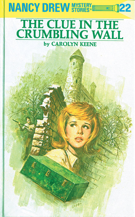 Nancy Drew 22: the Clue in the Crumbling Wall - Hardcover | Carolyn Keene