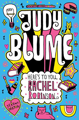 Here's to You, Rachel Robinson - Paperback | Judy Blume