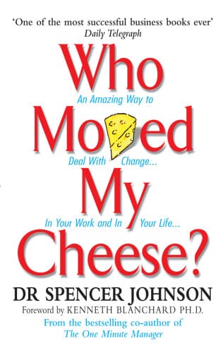 Who Moved My Cheese - Paperback | Spencer Johnson by Penguin Random House Books