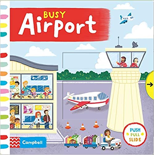 Busy Airport (Push Pull Slide) - Board Book | Campbell Books