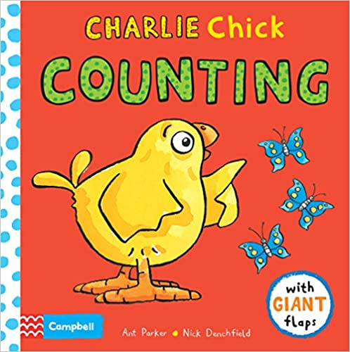 Charlie Chick Counting - Board Book | Campbell Books