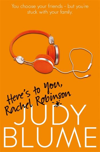 Here's to You, Rachel Robinson - Paperback | Judy Blume