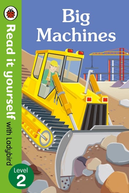 Big Machines: Read it yourself Level 2 - Paperback | Ladybird