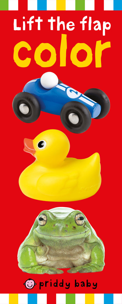 Priddy Baby, Lift-the-flap: Color - Hardcover | Priddy Books