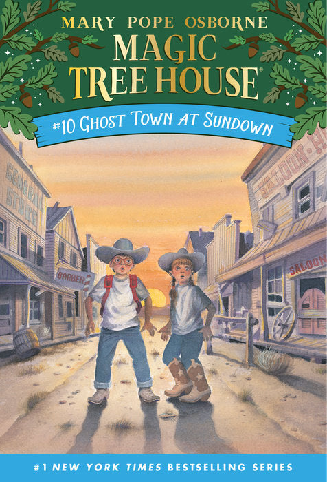 Magic Tree House: #10 Ghost Town at Sundown - Paperback | Mary Pope Osborne