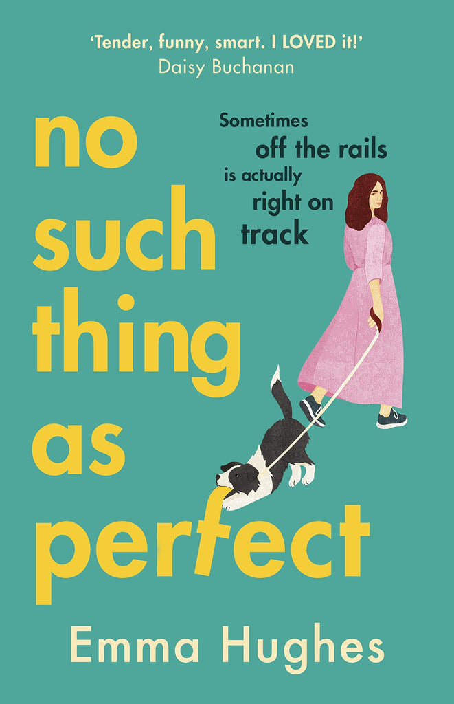 No Such Thing As Perfect - Paperback | Emma Hughes