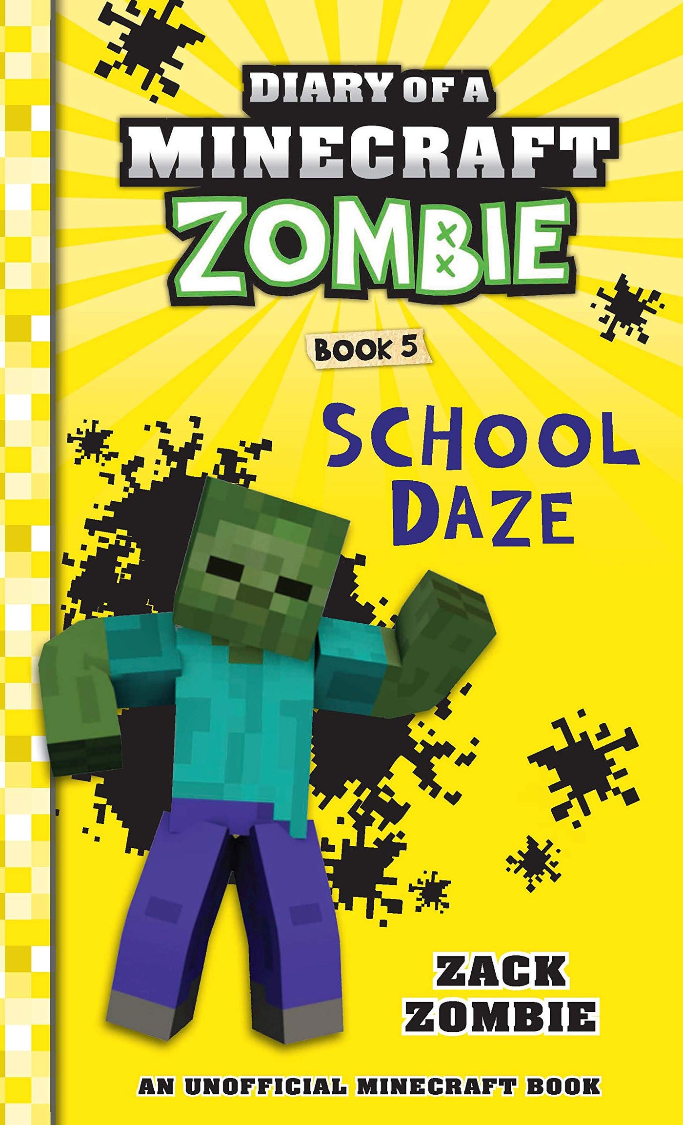 #5 School Daze: Diary Of A Minecraft Zombie - Hardcover | Scholastic