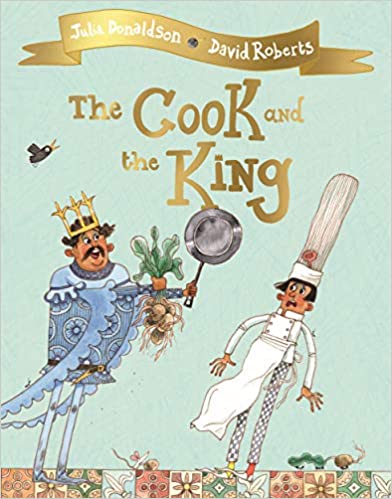 The Cook and the King - Paperback |  Julia Donaldson by Macmillan Book